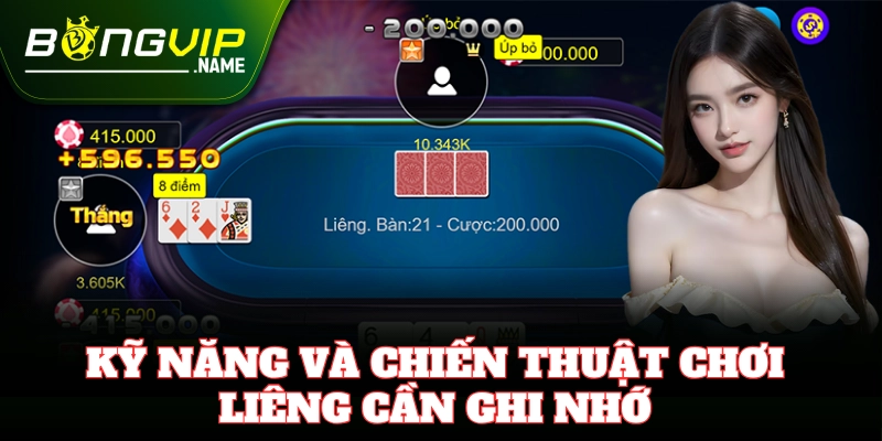 Liêng – Game Bài Cá Cược Dễ Thắng Với Bí Kíp Từ Bongvip